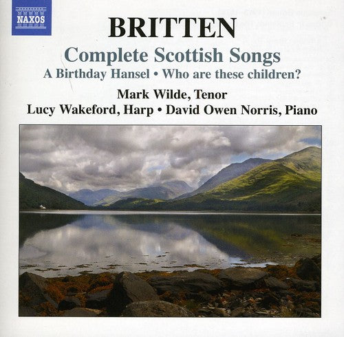 Britten / Wilde / Norris / Wakeford - Complete Scottish Songs - Music CD