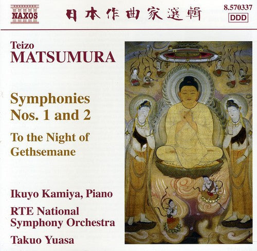 the album cover for Matsumura / Kamiya / Rte National Sym Orch / Yuasa - Symphonies 1 & 2 / to the Night of Gethsemane