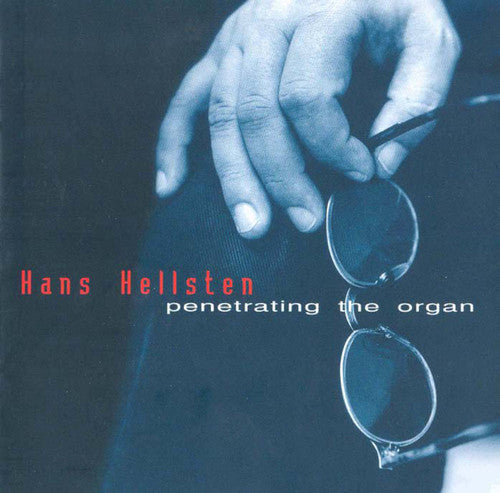 Olofsson / Hans Hellsten - Penetrating Organ - Music CD