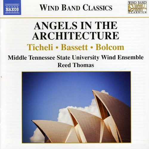 the album cover for Middle Tennessee State University Wind Ensemble - Angels in the Architecture
