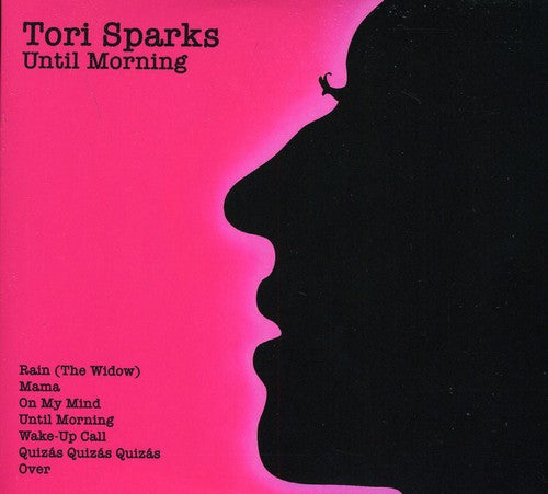 the album cover for Tori Sparks - Until Morning/Come Out Of The Dark