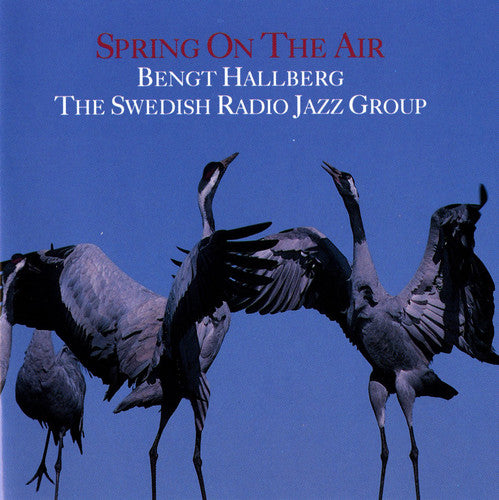 Hallberg / Hallberg - Spring On The Air - Music CD