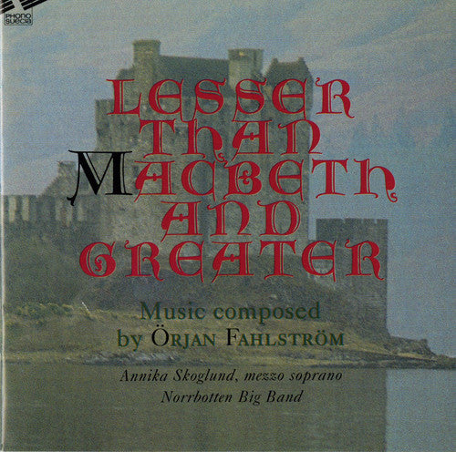 the album cover for Örjan Fahlström - Lesser MacBeth Greater
