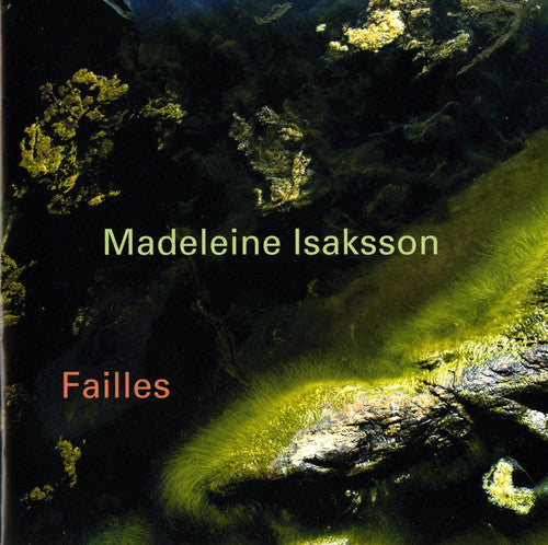 Isaksson,madeleine - Failles - Music CD