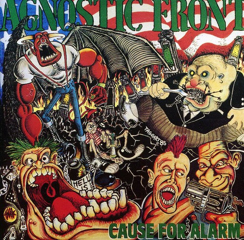 the album cover for Agnostic Front - Cause for Alarm