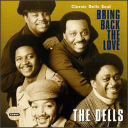 Bring Back the Love - Classic Dells Music CD