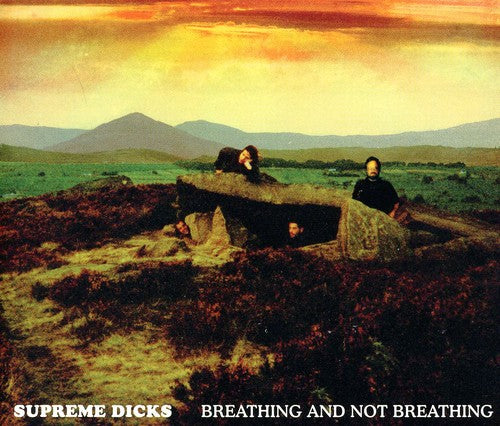 Supreme Dicks - Breathing & Not Breathing - Music CD