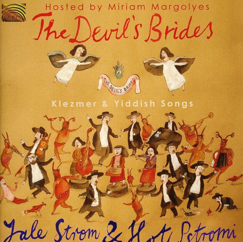 Strom,yale & Hot Pstromi - Devil's Brides - Music CD
