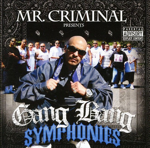 Mr Criminal - Gang Bang Symphonies - Music CD