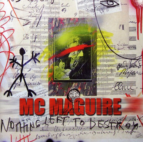 the album cover for Mc Maguire - Nothing Left to Destroy