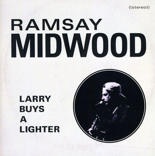 Midwood,ramsay - Larry Buys A Lighter - Music CD