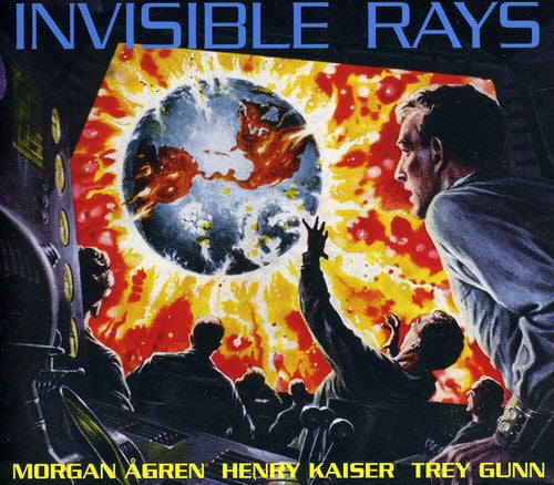 Gunn,trey / Kaiser,henry / Agren,morgan - Invisible Rays - Music CD