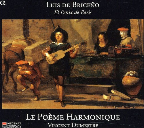 Briceno / Poeme Harmonique / Dumestre - Fenix De Paris - Music CD