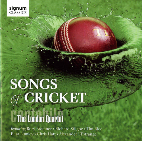 the album cover for Cantabile – The London Quartet - Songs of Cricket