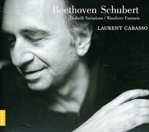 the album cover for Beethoven / Schubert / Cabasso - Diabelli Variations & Wanderer Fantaisie