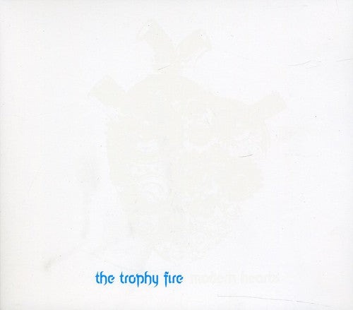 Trophy Fire - Modern Hearts - Music CD