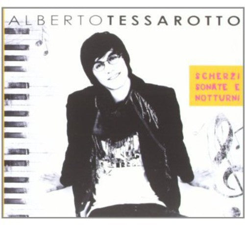 Tessarotto,alberto - Scherzi Sonate Notturni - Music CD