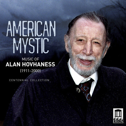 the album cover for Gerard Schwarz - American Mystic: Music of Alan Hovhaness