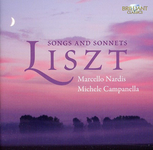 Liszt / Campanella / Nardis - Songs & Sonnets - Music CD