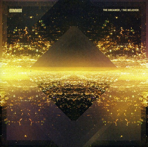 Common - Dreamer The Believer - Music CD