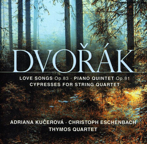 Dvorak / Thymos Quartet / Richard / Chijiiwa - Love Songs Op 83 / Cypresses - Music CD
