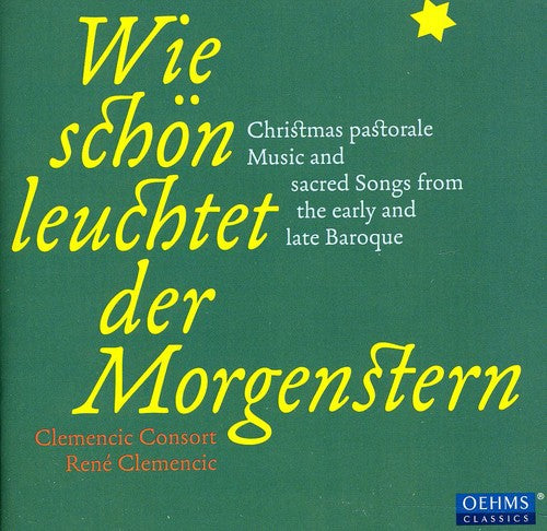 the album cover for Clemencic Consort - Wie Schoen Leuchtet Der Morgenstern / Various