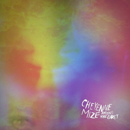 Mize,cheyenne - Among The Grey - Vinyl Record