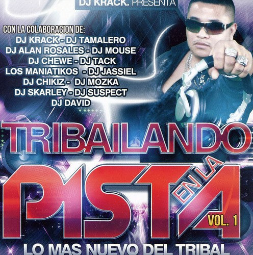 the album cover for Dj Krack - Tribailando en la Pista
