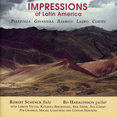 Piazzolla,astor / Schenck,robert / Haraldsson,bo - Impressions Of Latin America - Music CD