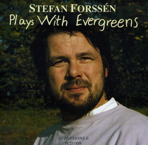 Forssen,stefan - Plays With Evergreens - Music CD