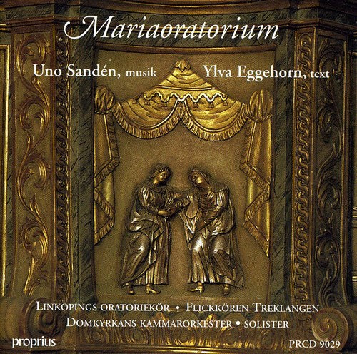 Sanden / Eggehorn / Holm / Schein - Mariaoratorium - Music CD