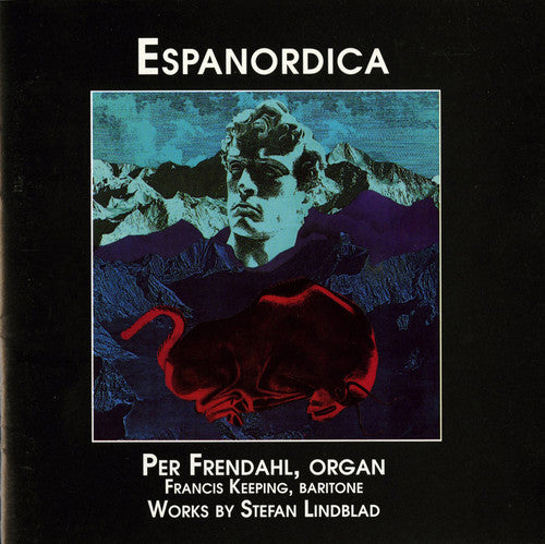 the album cover for Lindblad / Frendahl / Keeping - Espanordica