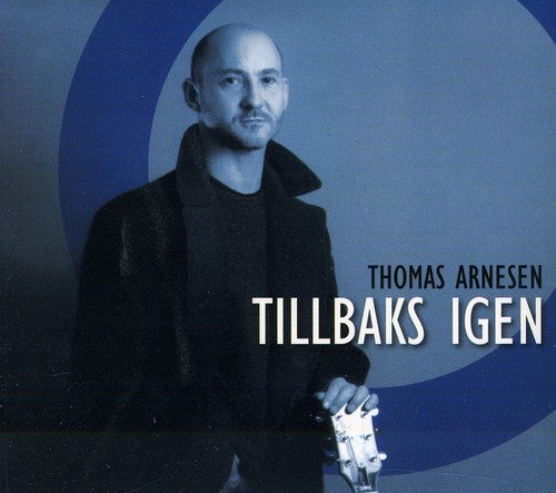 Arnesen,thomas - Tillbaks Igen - Music CD