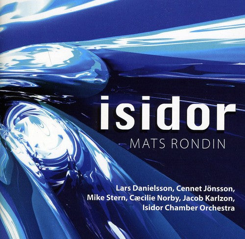 Rondin,mats / Stern,mike - Isidor - Music CD