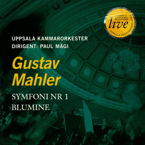 Mahler / Uppsala Chamber Orch / Magi - Symphony No. 1 / Blumine - Music CD