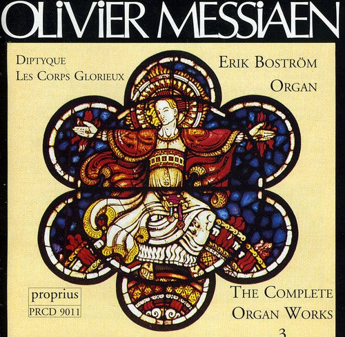 Messiaen / Bostrom - Complete Organ Works 3 - Music CD