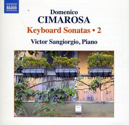 Cimarosa / Sangiorgio - Keyboard Sonatas 2 - Music CD