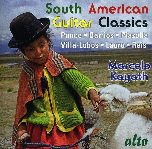 the album cover for Marcelo Kayath - South American Guitar Classics
