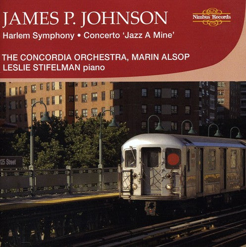 the album cover for Concordia Orchestra - James P. Johnson Harlem Symphony