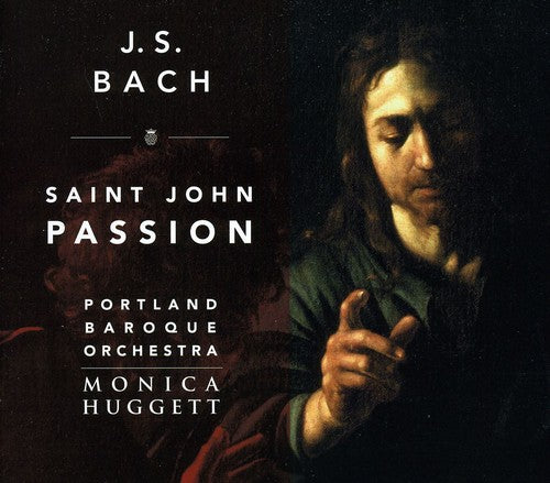 Bach,j.s. / Portland Baroque Orch / Huggett - Saint John Passion Bwv 245 - Music CD