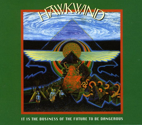 Hawkwind - It Is The Business Of The Future To Be Dangerous - Music CD