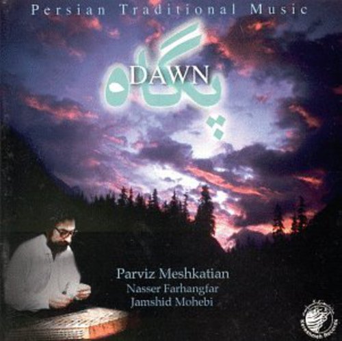 Meshkatian,parviz - Dawn - Music CD