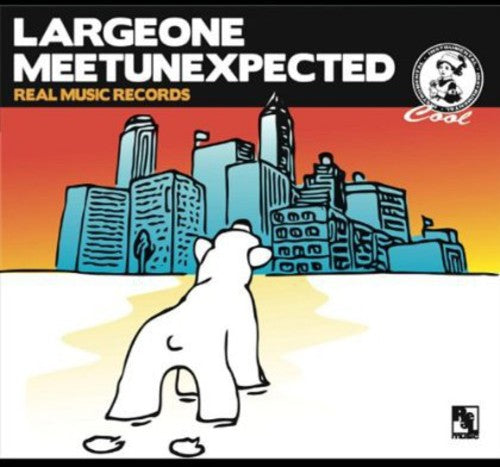 Large One - Meet Unexpected - Music CD
