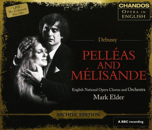 the album cover for Debussy / Howlett / Hannon / Dean / Walker - Pelleas & Melisande