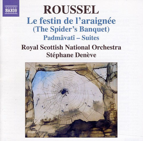 Roussel / Royal Scottish National Orch / Deneve - Festin De L'araignee: The Spider's Banquet - Music CD