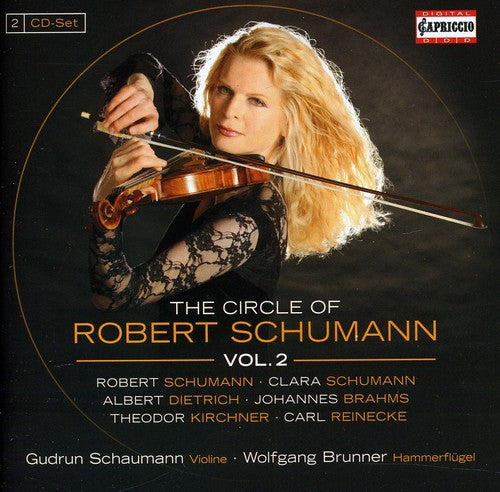 Schumann,r / Schumann,c / Kirchner / Brunner - Circle Of Robert Schumann 2 - Music CD