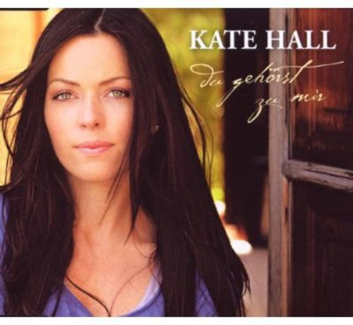 Hall,kate - Du Gehoerst Zu Mir (2-track)