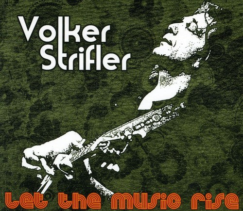 Strifler,volker - Let The Music Rise - Music CD