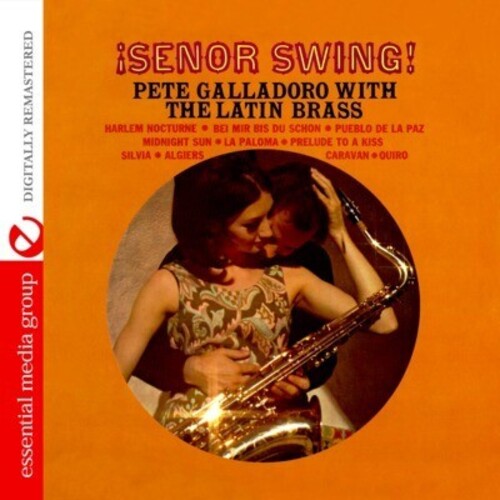 Galladoro,pete - Senor Swing - Music CD