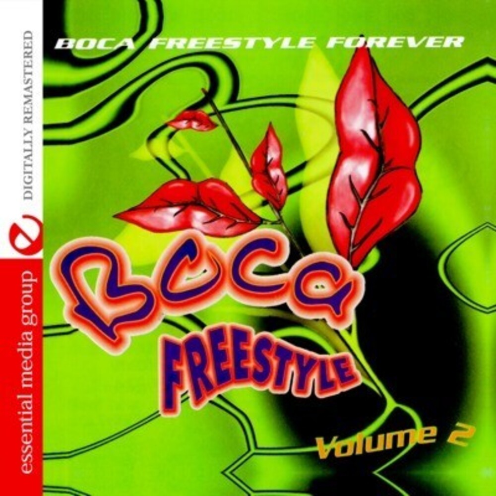 the album cover for Various Artists - Boca Freestyle 2: Boca Freestyle Forever / Various